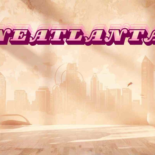 Neatlanta: Story Behind a Growing City Term